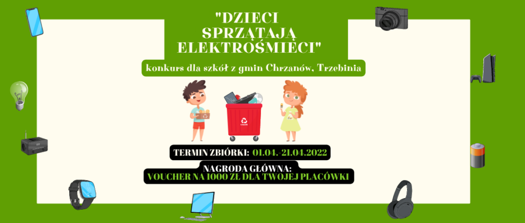 Konkurs dla szkół “Dzieci sprzątają elektrośmieci”
